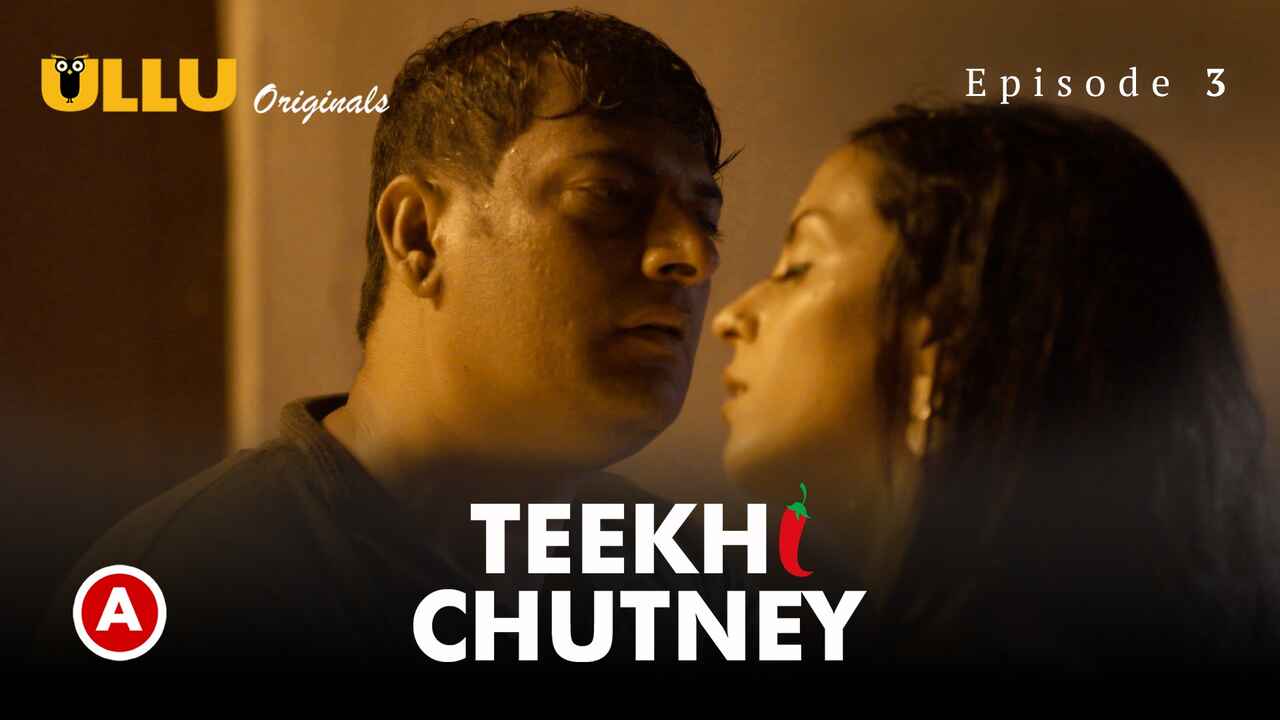 Teek Porn - Watch Teekhi Chutney Part 2 2022 Ullu Hindi Porn Web Series Ep 3 full Video  Free